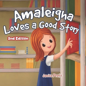 Amaleigha Loves a Good Story