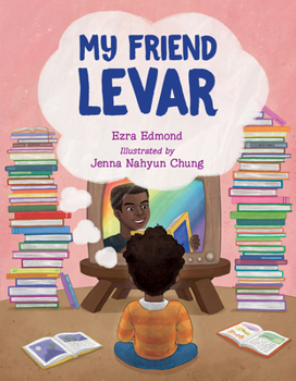 Hardcover My Friend Levar Book
