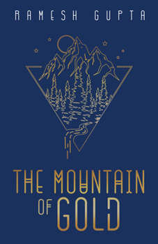 Paperback The Mountain of Gold Book