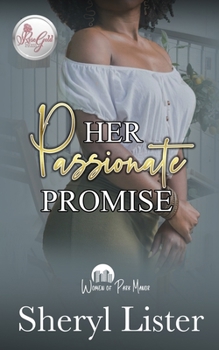 Paperback Her Passionate Promise: Women Of Park Manor Book