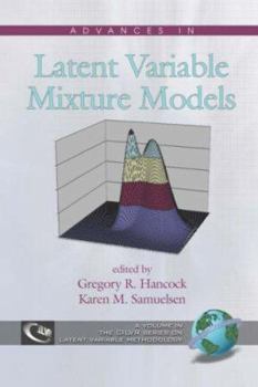 Paperback Advances in Latent Variable Mixture Models (PB) Book