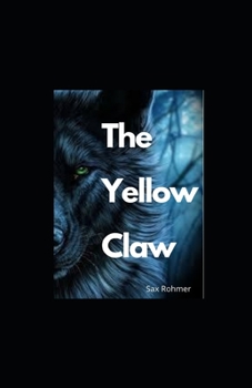 Paperback The Yellow Claw Illustrated Book