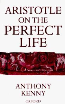 Paperback Aristotle on the Perfect Life Book