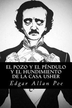 Paperback El Pozo y el Péndulo y El Hundimiento de la Casa Usher [Spanish] Book