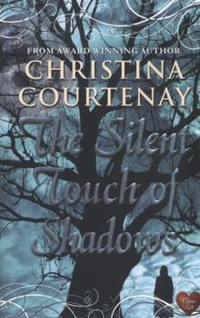 Paperback The Silent Touch of Shadows Book