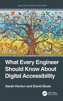 Paperback What Every Engineer Should Know about Digital Accessibility Book