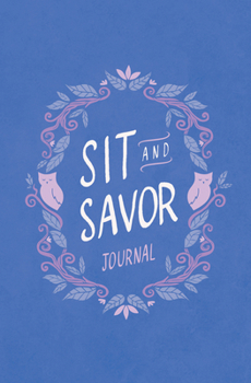 Paperback Sit and Savor Journal: A Companion to the Elita Brown Series Book