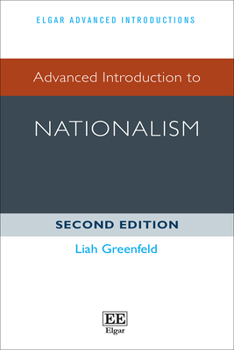 Paperback Advanced Introduction to Nationalism: Second Edition (Elgar Advanced Introductions series) Book