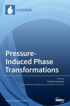 Hardcover Pressure-Induced Phase Transformations Book