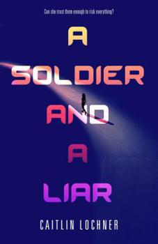 Paperback Soldier and A Liar Book