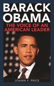 Hardcover Barack Obama: The Voice of an American Leader Book