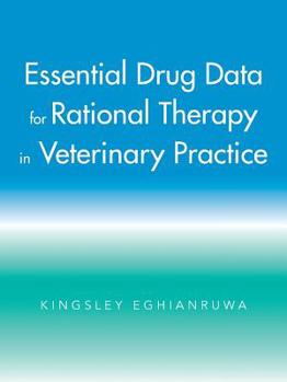 Paperback Essential Drug Data for Rational Therapy in Veterinary Practice Book