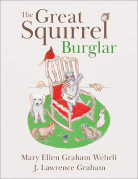 Hardcover The Great Squirrel Burglar Book