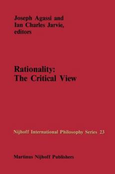 Hardcover Rationality: The Critical View Book