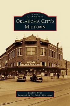 Oklahoma City's Midtown - Book  of the Images of America: Oklahoma