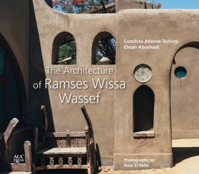 Hardcover The Architecture of Ramses Wissa Wassef Book