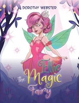 Paperback Ellie the Magic Fairy Book
