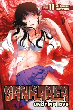 Sankarea 11 - Book #11 of the Sankarea / さんかれあ
