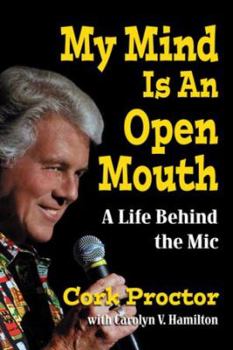 Paperback My Mind Is An Open Mouth: A Life Behind the Mic Book