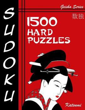 Paperback Sudoku 1500 Hard Puzzles: Geisha Series Book