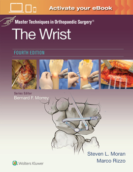 Hardcover Master Techniques in Orthopaedic Surgery: The Wrist: Print + eBook with Multimedia Book