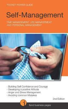 Paperback Self-Management: Time Management, Life Management and Personal Management Book