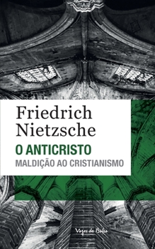 Paperback O anticristo (edição de bolso) [Portuguese] Book