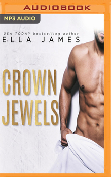 Crown Jewels - Book #1 of the Off-Limits Romance