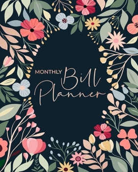 Paperback Monthly Bill Planner: Monthly and Weekly Budget Planner - Budget Planning for 1 Year/53 Weeks - Undated Planner and Journal Notebook - Plann Book