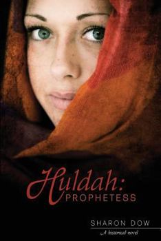 Paperback Huldah: Prophetess: A Historical Novel Book