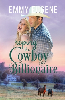 Paperback Roping the Cowboy Billionaire Book