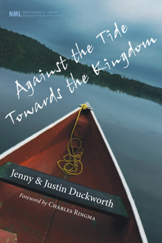 Paperback Against the Tide, Towards the Kingdom Book