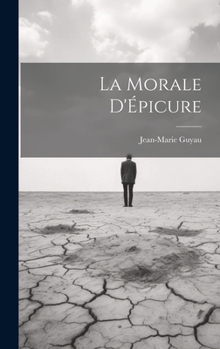 Hardcover La Morale D'Épicure Book