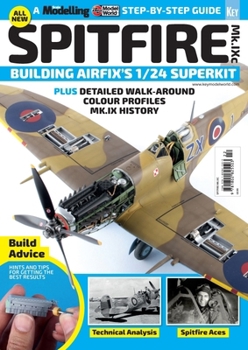Paperback Spitfire Mk.IXC: Building Airfix's 1/24 Superkit Book
