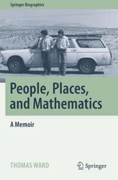 Paperback People, Places, and Mathematics: A Memoir Book