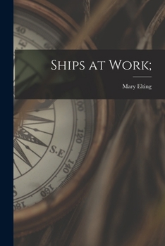 Paperback Ships at Work; Book