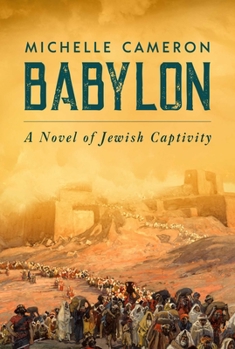 Paperback Babylon: A Novel of Jewish Captivity Book