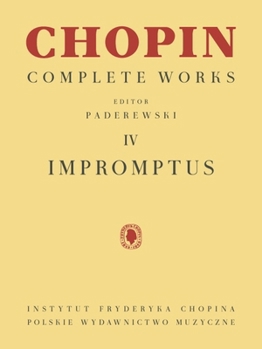 Paperback Impromptus: Chopin Complete Works Vol. IV Book