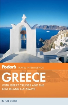 Paperback Fodor's Greece: With Great Cruises and the Best Island Getaways (Full-color Travel Guide) Book