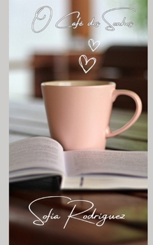 Paperback O Café dos Sonhos [Portuguese] Book
