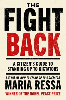 Hardcover Fight Back : A Citizen's Guide to Standing up to Dictators Book