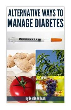Paperback Alternative ways to manage diabetes Book