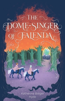 Paperback The Dome-Singer of Falenda Book