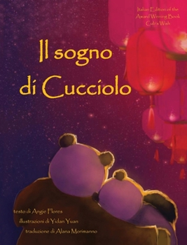 Hardcover Il Sogno Di Cucciolo = Cub's Wish [Italian] Book