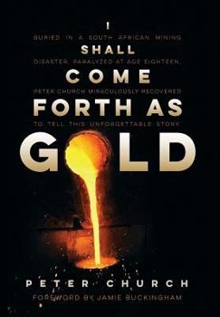 Hardcover I Shall Come Forth As Gold Book