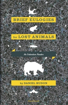 Paperback Brief Eulogies for Lost Animals Book