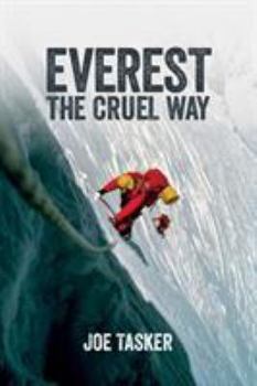 Paperback Everest the Cruel Way Book