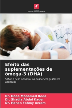 Paperback Efeito das suplementações de ômega-3 (DHA) [Portuguese] Book