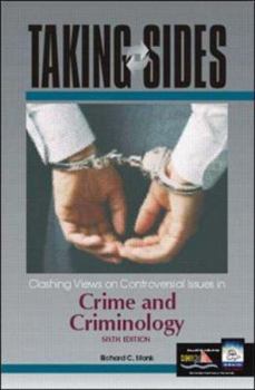 Paperback Taking Sides: Clashing Views on Controversial Issues in Crime and Criminology Book