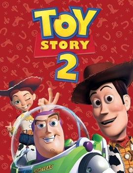 Toy Story 2: The Complete Screenplays